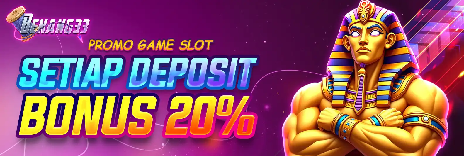 BONUS DEPOSIT 20% SLOT
